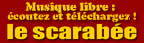 Le scarab�e : musique libre ! Ecoutez et t�l�chargez !