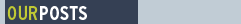 OUR POSTS