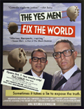 The Yes Men Fix the World poster